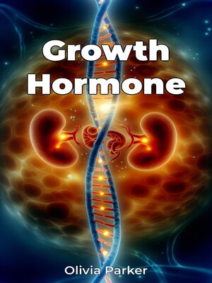 cover image of Growth Hormone